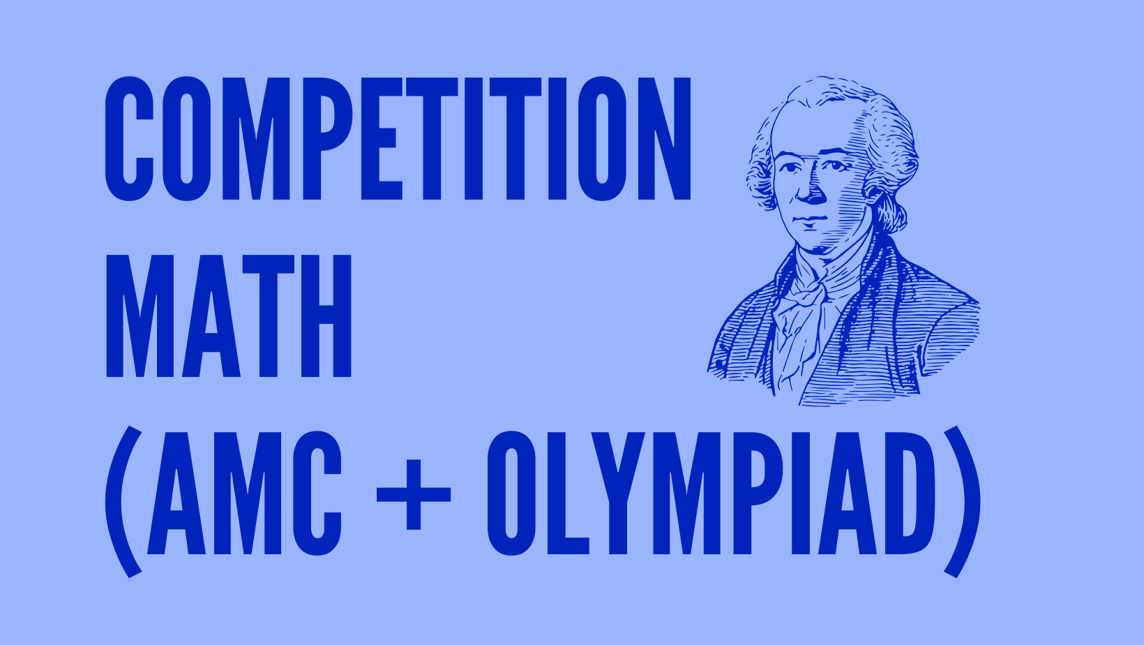 Y4-Y5 AMC/AIMO Competition Mathematics | Wednesday F2F 7:00 – 8:30pm